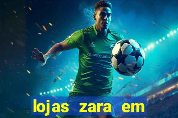 lojas zara em porto alegre