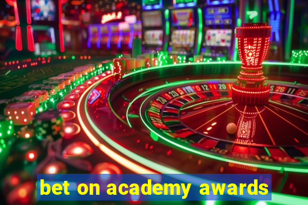 bet on academy awards