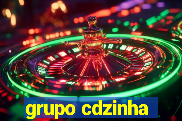 grupo cdzinha