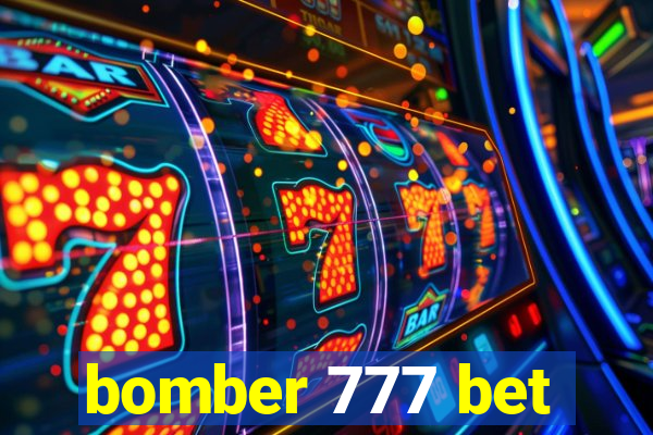 bomber 777 bet