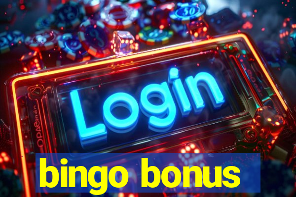 bingo bonus