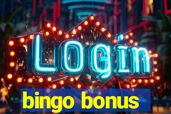 bingo bonus