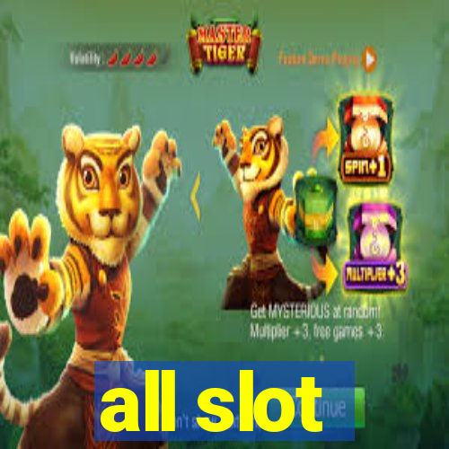 all slot