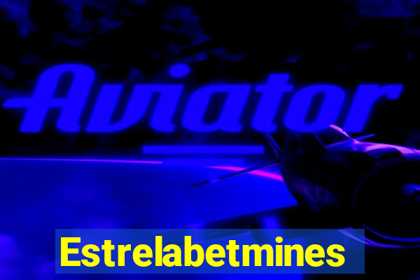 Estrelabetmines