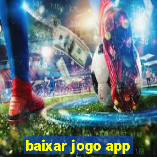 baixar jogo app