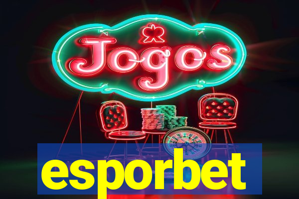 esporbet