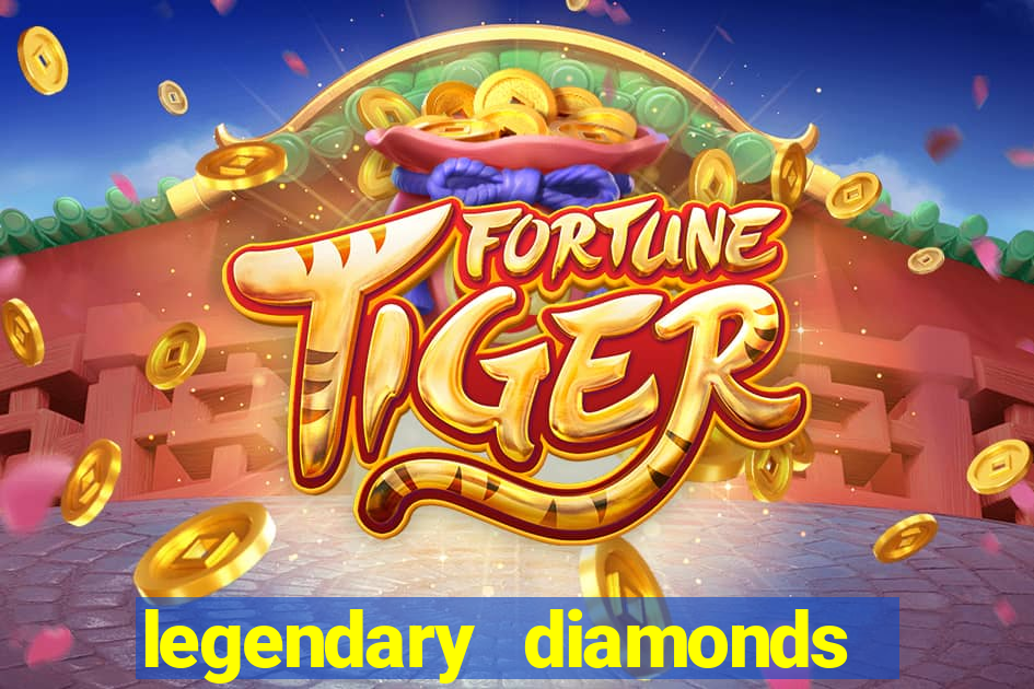 legendary diamonds slot free