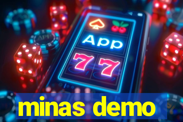 minas demo