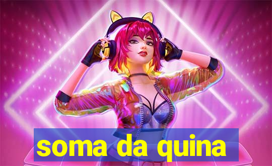 soma da quina