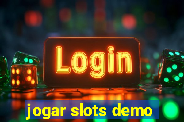 jogar slots demo