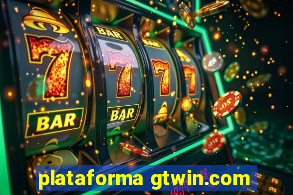 plataforma gtwin.com