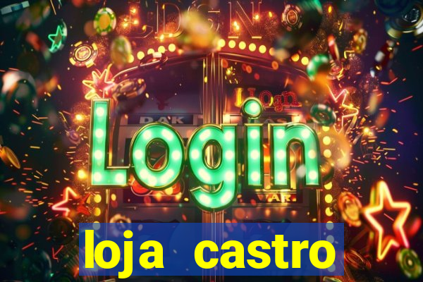 loja castro shopping da bahia