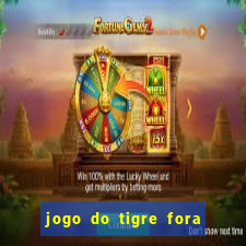 jogo do tigre fora do ar