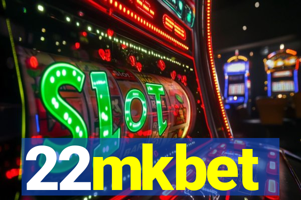 22mkbet