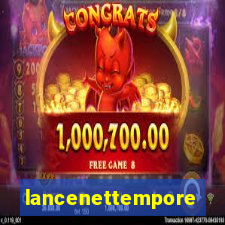 lancenettemporeal