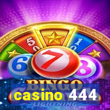 casino 444