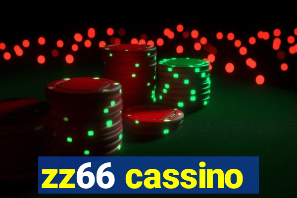 zz66 cassino