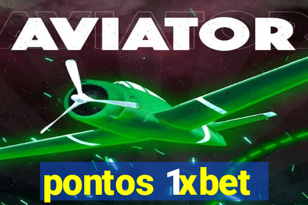 pontos 1xbet