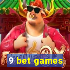 9 bet games