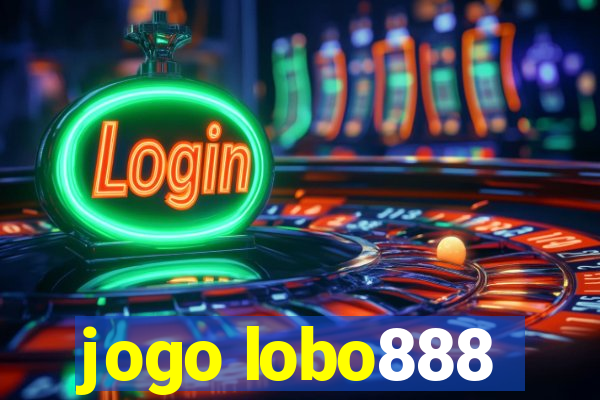 jogo lobo888