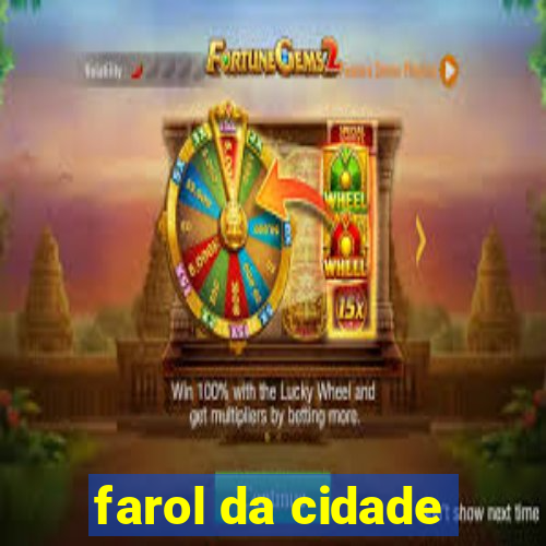 farol da cidade