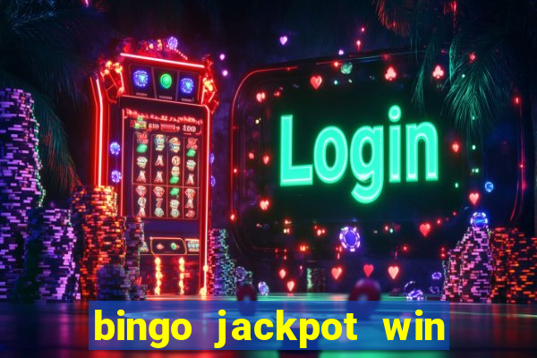 bingo jackpot win real money