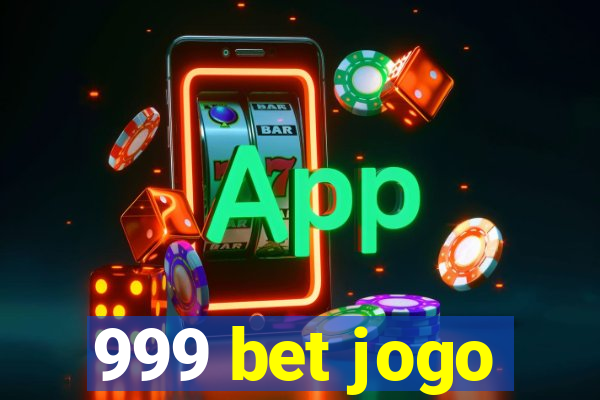 999 bet jogo