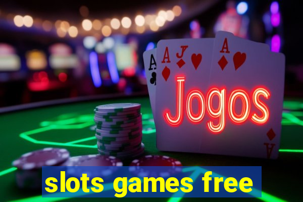 slots games free