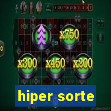 hiper sorte