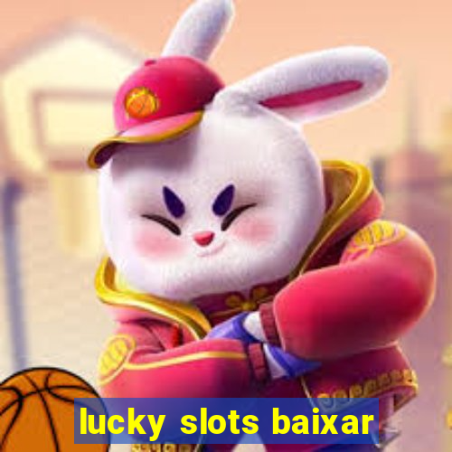 lucky slots baixar