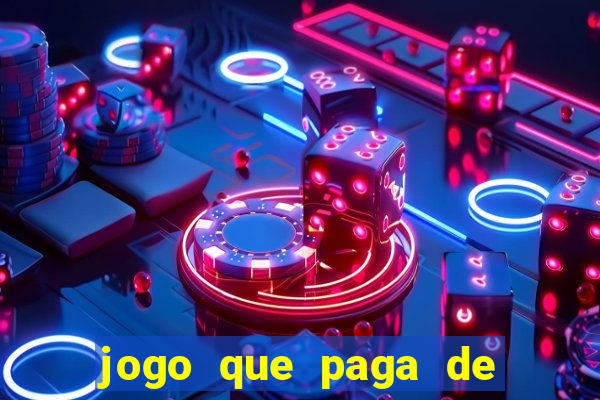 jogo que paga de verdade sem depositar