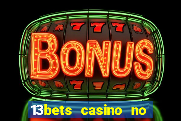 13bets casino no deposit bonus