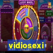 vidiosexi