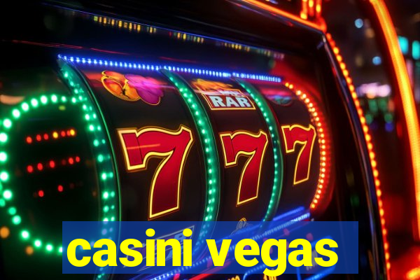 casini vegas