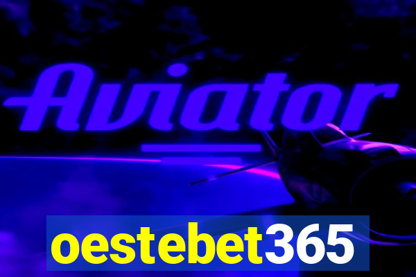 oestebet365