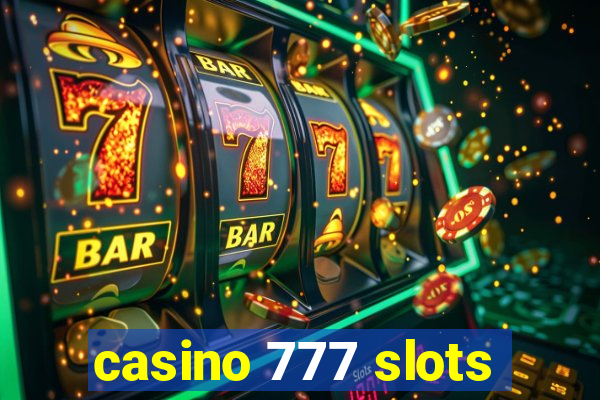 casino 777 slots