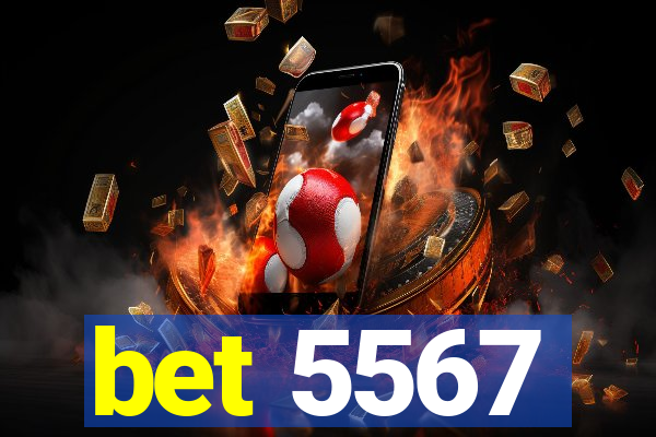 bet 5567