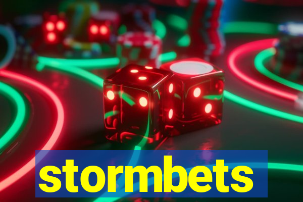 stormbets