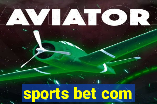 sports bet com