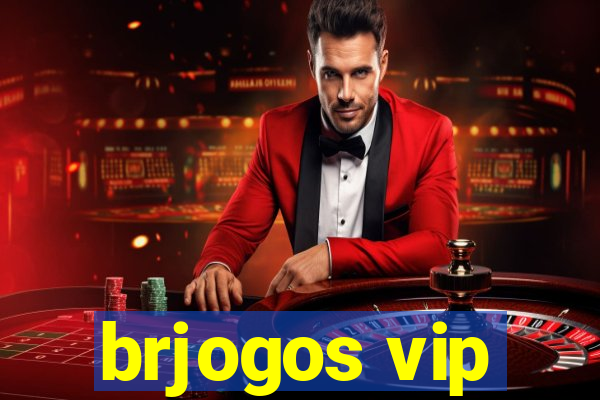 brjogos vip