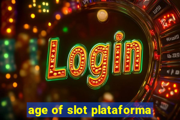 age of slot plataforma