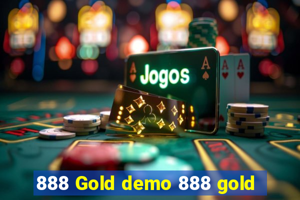 888 Gold demo 888 gold