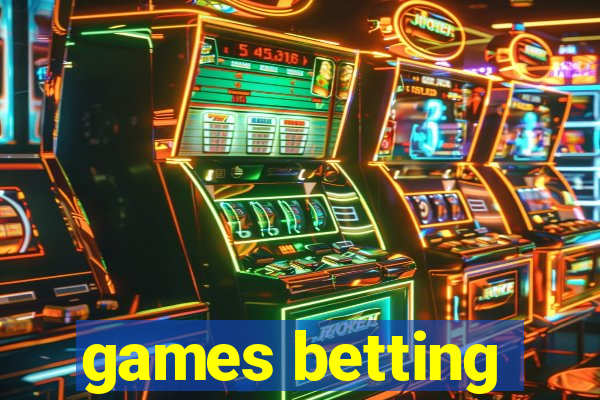 games betting