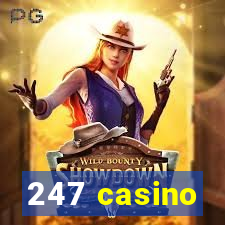 247 casino