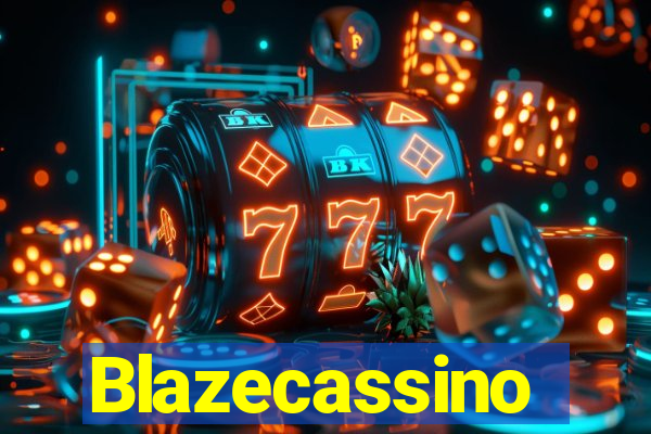 Blazecassino