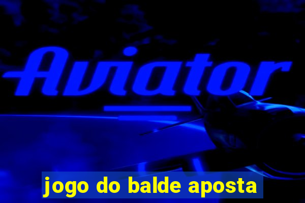 jogo do balde aposta