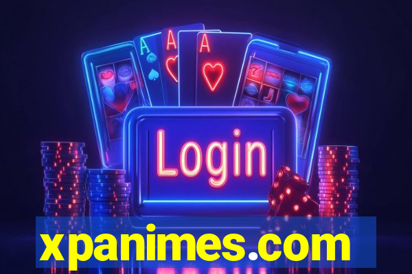 xpanimes.com