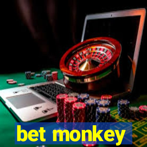 bet monkey