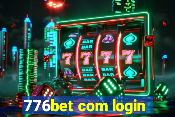 776bet com login