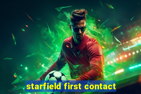 starfield first contact